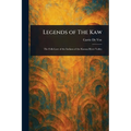Legends of The Kaw