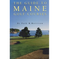 Guide to Maine Golf Courses