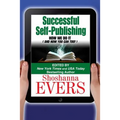 Successful Self-Publishing: How We Do It (And How You Can Too)