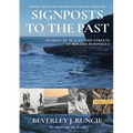 Signposts to the Past: Stories of Places and Streets of Bouddi Peninsula