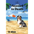 Aussied to Death
