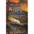The Case of the Wandering Corpse