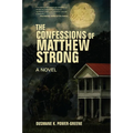 The Confessions of Matthew Strong