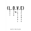 (L.O.V.E) Lost over the Virtual Expanse