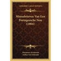 Minnebrieven Van Een Portugeesche Non (1904)