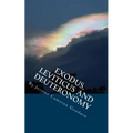 Exodus, Leviticus And Deuteronomy: All The Bible Teaches About