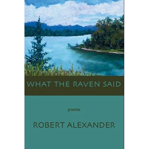 What the Raven Said