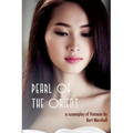 Pearl of the Orient: A Screenplay of Vietnam