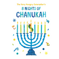 The Very Hungry Caterpillar's 8 Nights of Chanukah