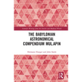 The Babylonian Astronomical Compendium MUL.APIN