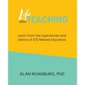 Life After Teaching