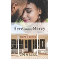 Here comes Mercy: A Faith-Filled Story of Redemption