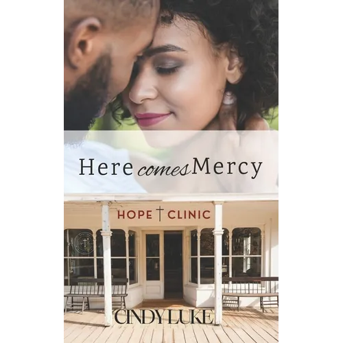 Here comes Mercy: A Faith-Filled Story of Redemption