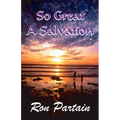 So Great a Salvation