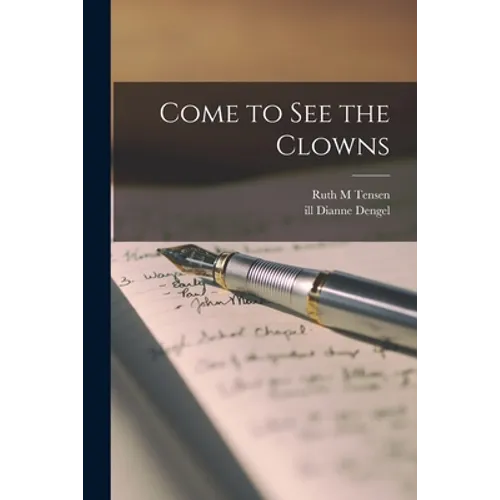 Come to See the Clowns