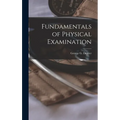 Fundamentals of Physical Examination