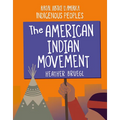 The American Indian Movement