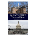 Our Country, Then and Now