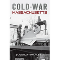 Cold War Massachusetts