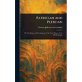 Patrician and Plebeian
