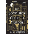 The Socialite's Guide to Murder