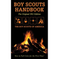 Boy Scouts Handbook: Original 1911 Edition
