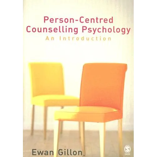 Person-Centred Counselling Psychology: An Introduction