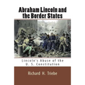 Abraham Lincoln and the Border States
