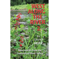 West Along the River 2: Stories from the Connecticut River Valley and Elsewhere
