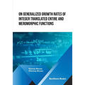 On Generalized Growth rates of Integer Translated Entire and Meromorphic Functions