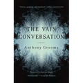 The Vain Conversation