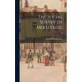 The Social Survey of Merseyside;; 1