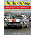 Junior Stock: Drag Racing the Family Sedan