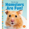 Hamsters Are Fun!