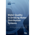Water Quality in Drinking Water Distribution Systems