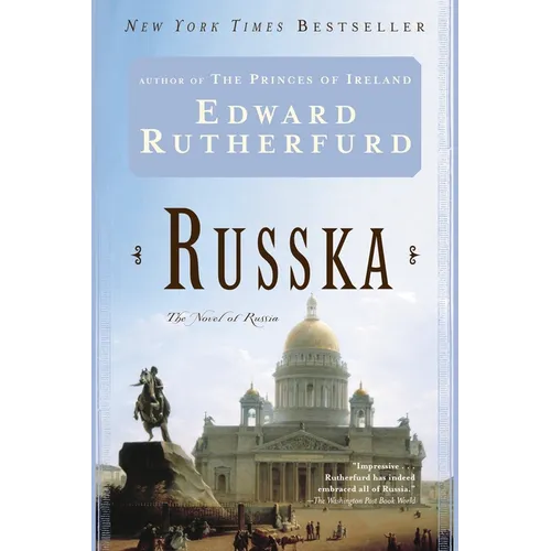 Russka: The Novel of Russia