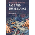The Cambridge Handbook of Race and Surveillance