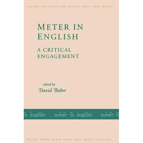 Meter in English: A Critical Engagement