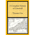 A Complete History of Cornwall