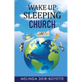 Wake Up Sleeping Church