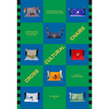 Cross Cultural Chairs: 8 Chairs from 8 Countries: Diversifying Modern Seating