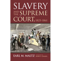 Slavery and the Supreme Court, 1825-1861
