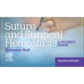 Suture and Surgical Hemostasis: A Pocket Guide