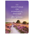 101 Devotions on Powerful Prayer for Women