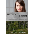 Without Proof: A Redemption's Edge Novel