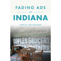Fading Ads of Indiana