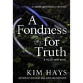 A Fondness for Truth