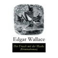 Der Frosch mit der Maske (Kriminalroman)
