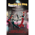 Hustle On One