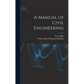 A Manual of Civil Engineering